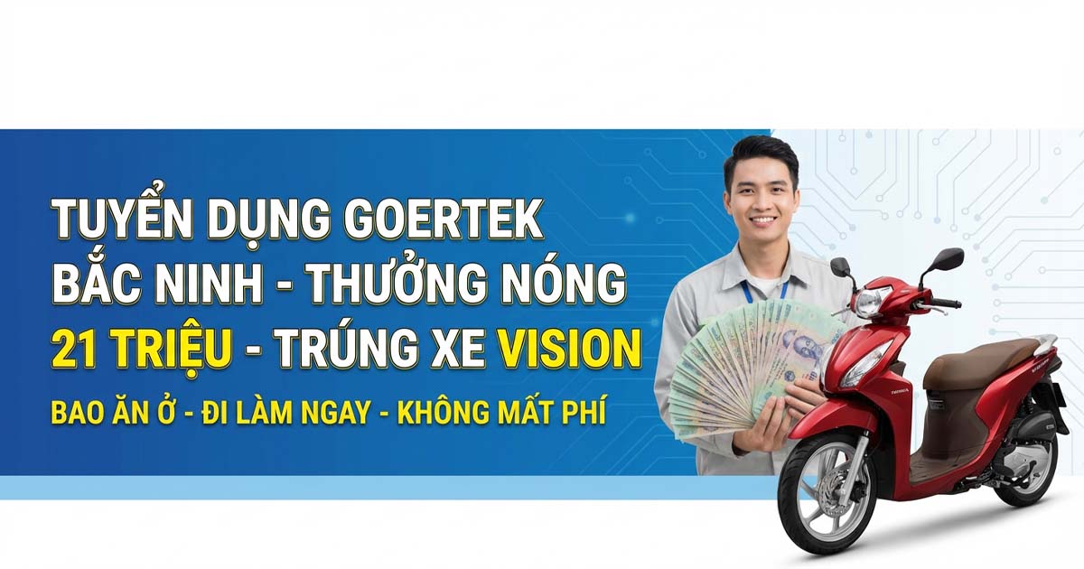 tuyển dụng goertek bắc ninh